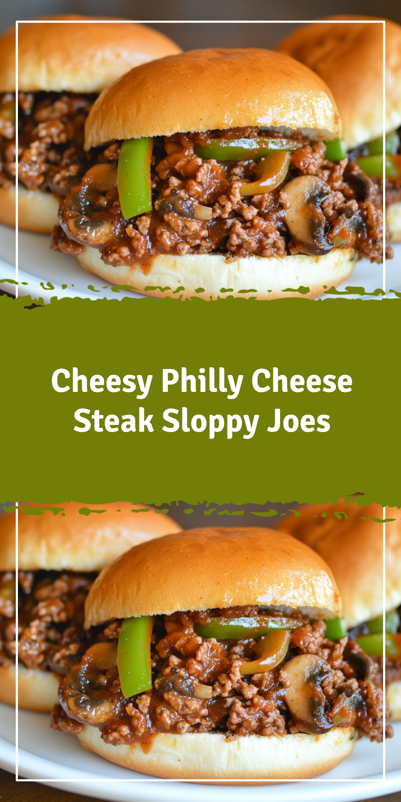 Philly Cheese Steak Sloppy Joes