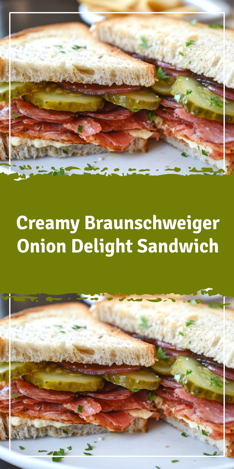 Braunschweiger Onion Delight Sandwich