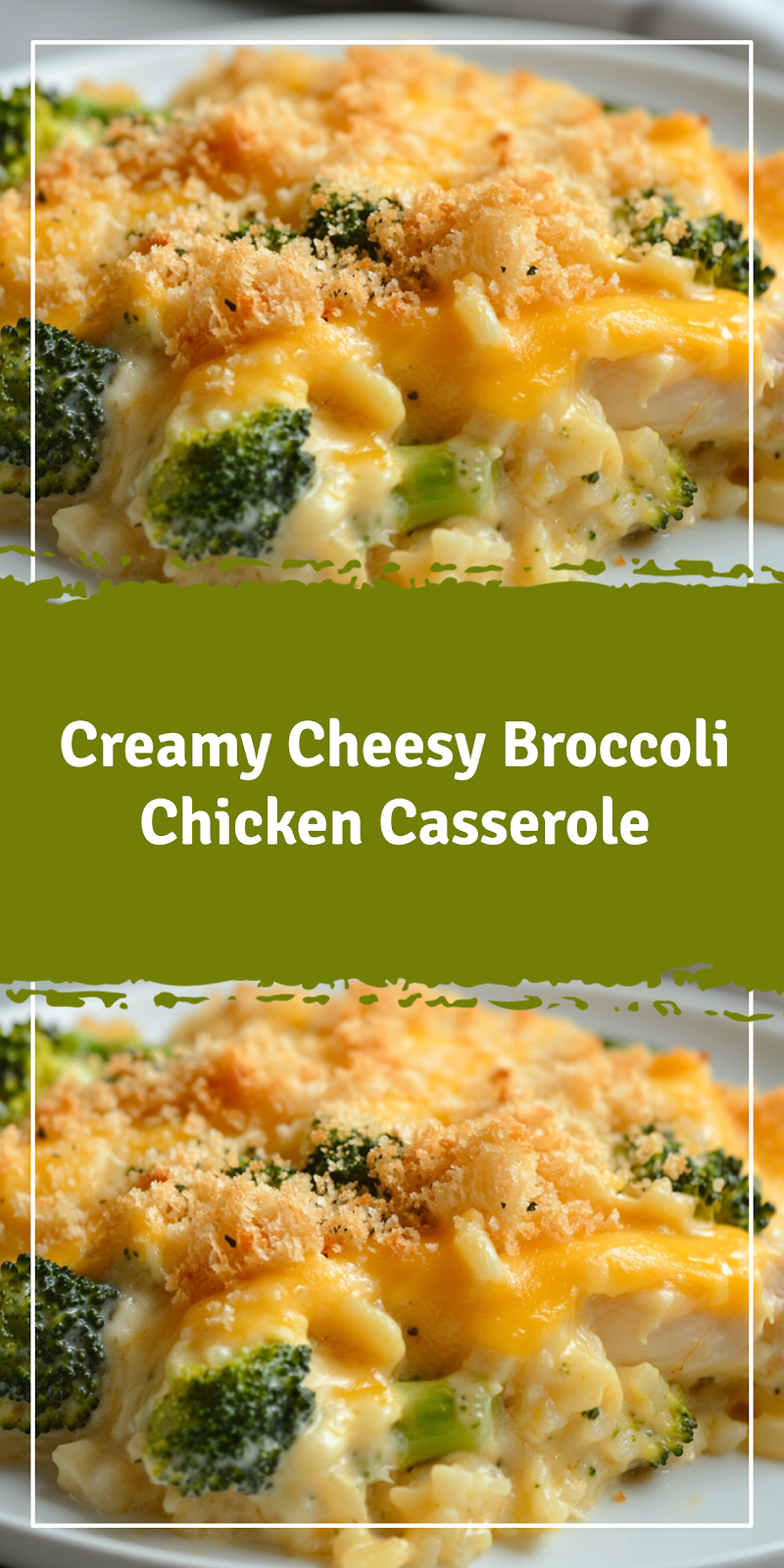 Cheesy Broccoli Chicken Casserole