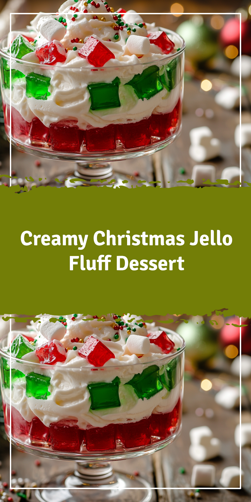 Christmas Jello Fluff Dessert