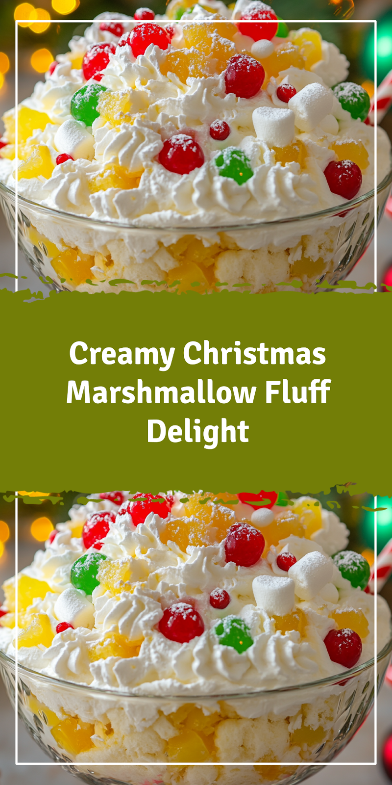Christmas Marshmallow Fluff Salad