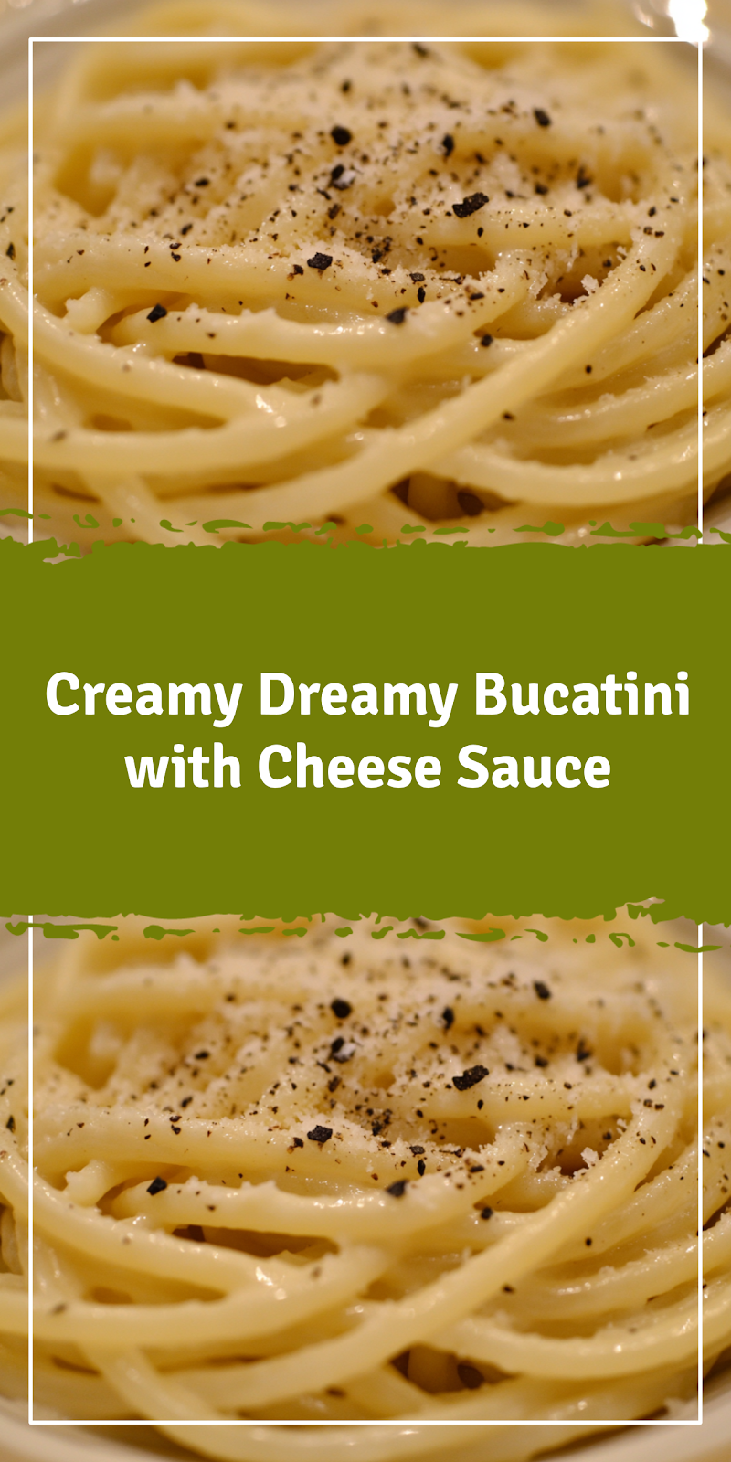 Bucatini with Creamy Cheese Sauce