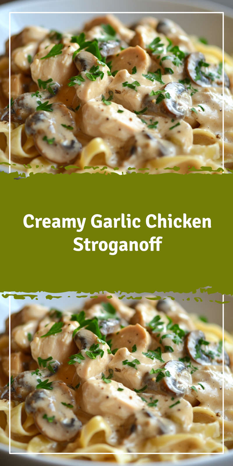 Creamy Chicken Stroganoff