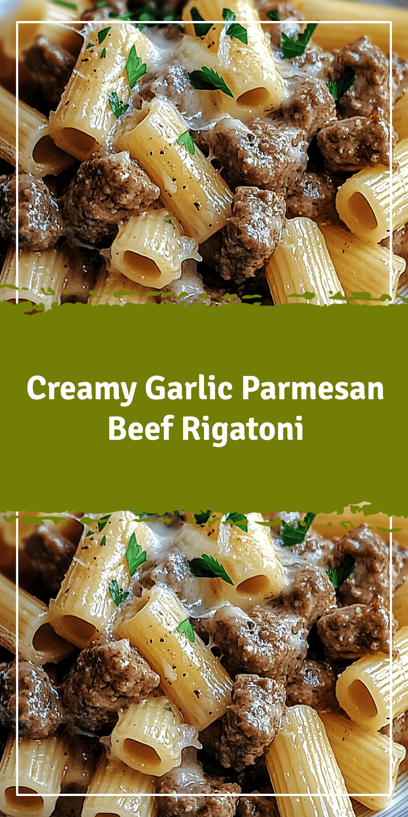 Garlic Parmesan Beef with Rigatoni Recipe