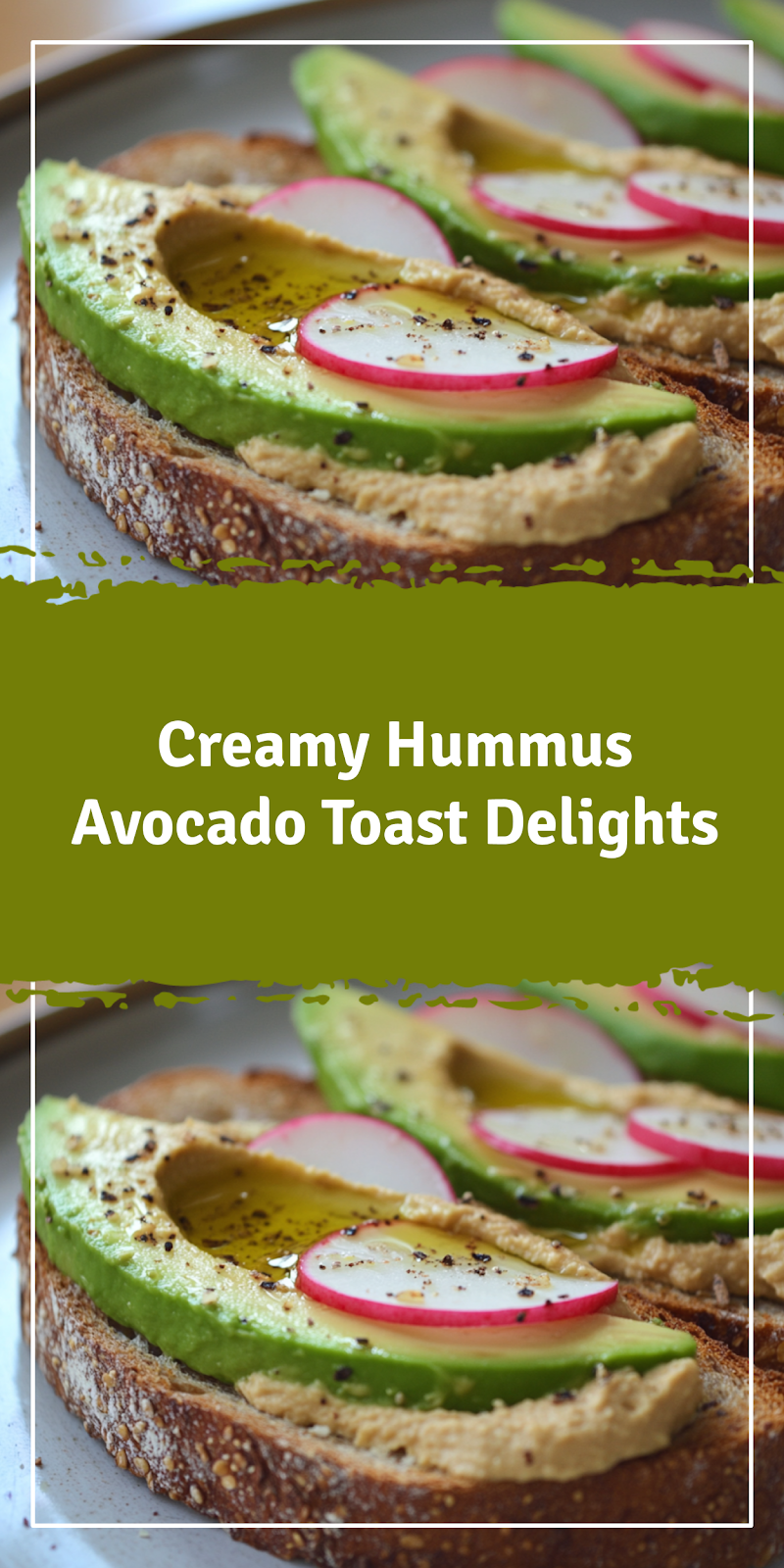 Hummus Avocado Toast Variations