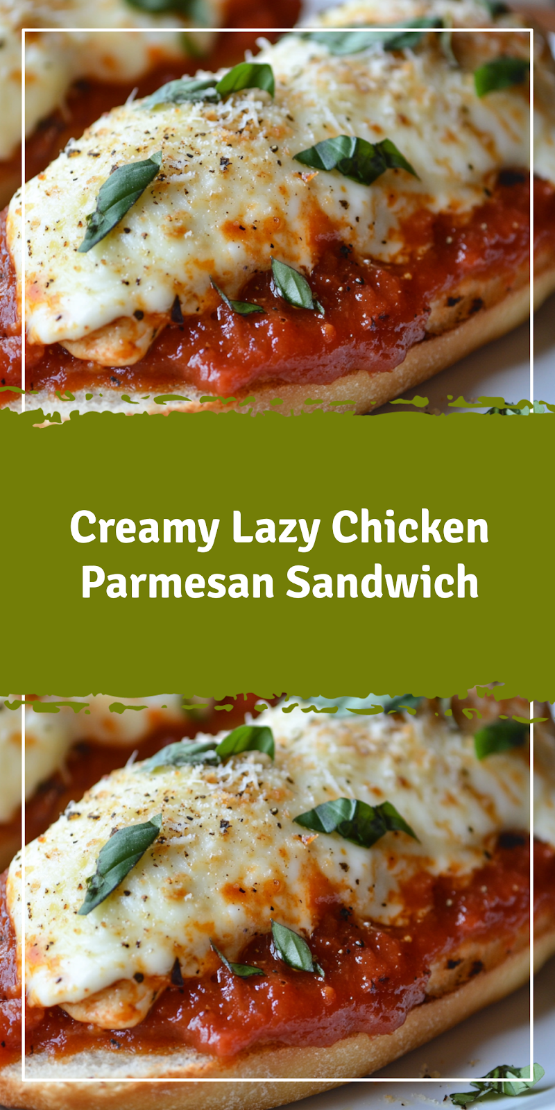 Lazy Chicken Parmesan Sandwich