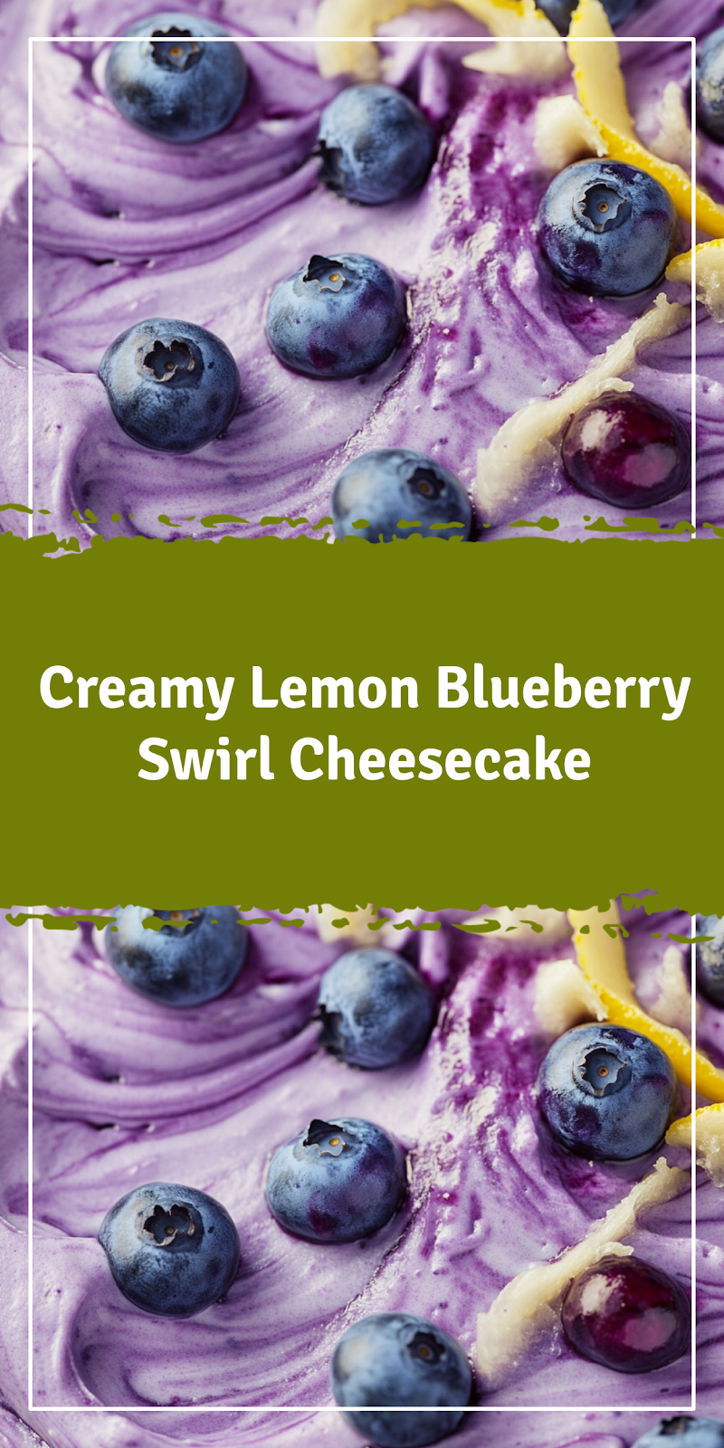 Lemon Blueberry Swirl Cheesecake