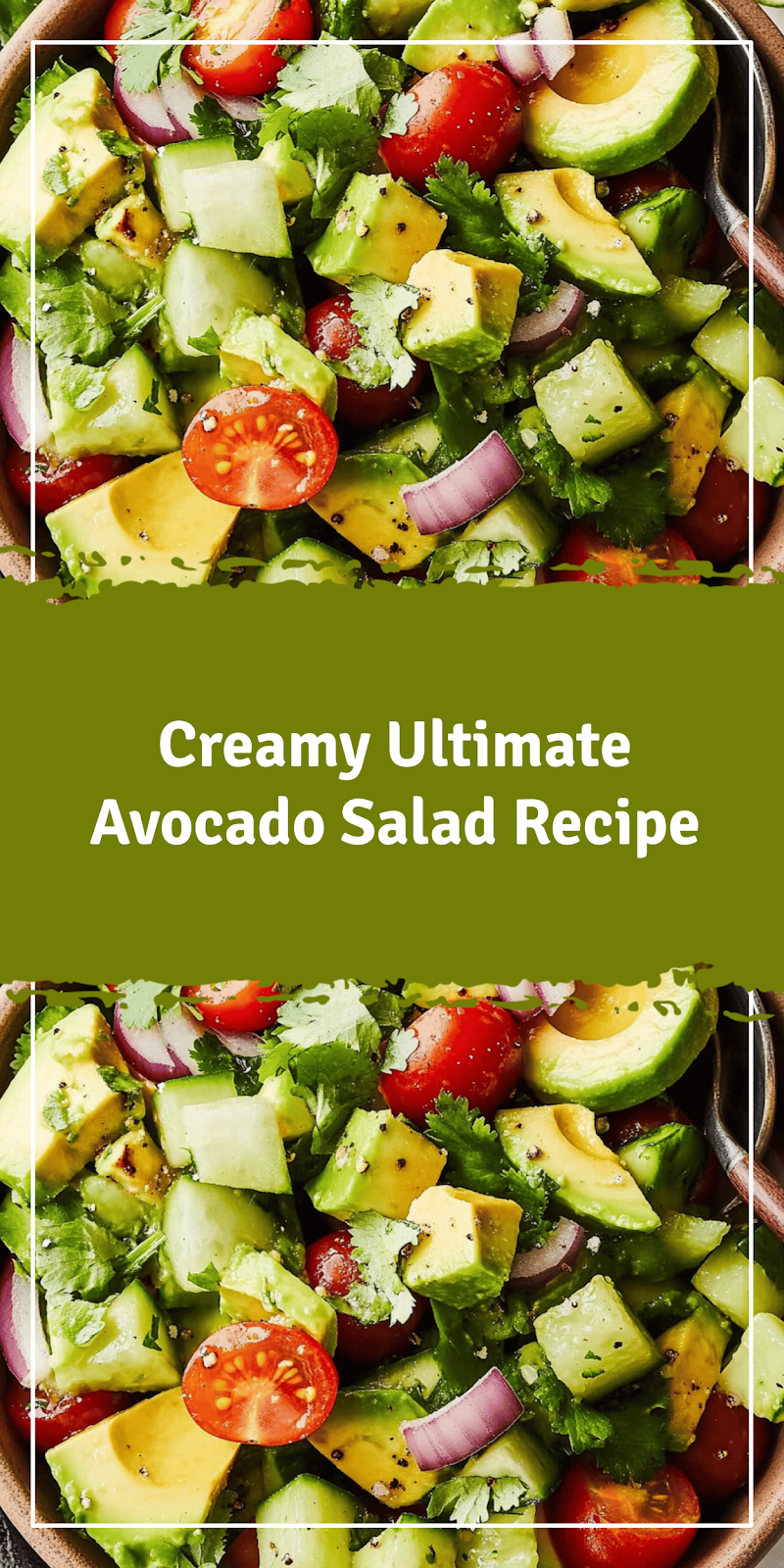 Ultimate Avocado Salad Recipe for Fresh Flavor