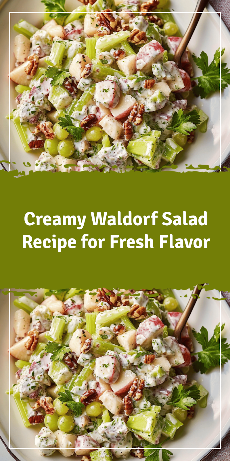 Waldorf Salad Recipe for Fresh Flavor