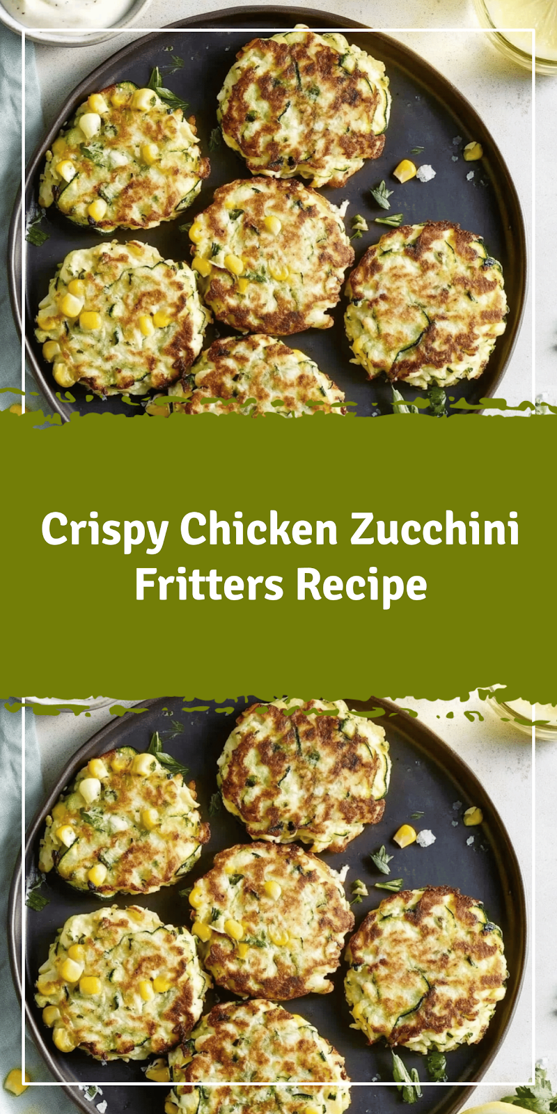 Chicken Zucchini Fritters Recipe You'll Love