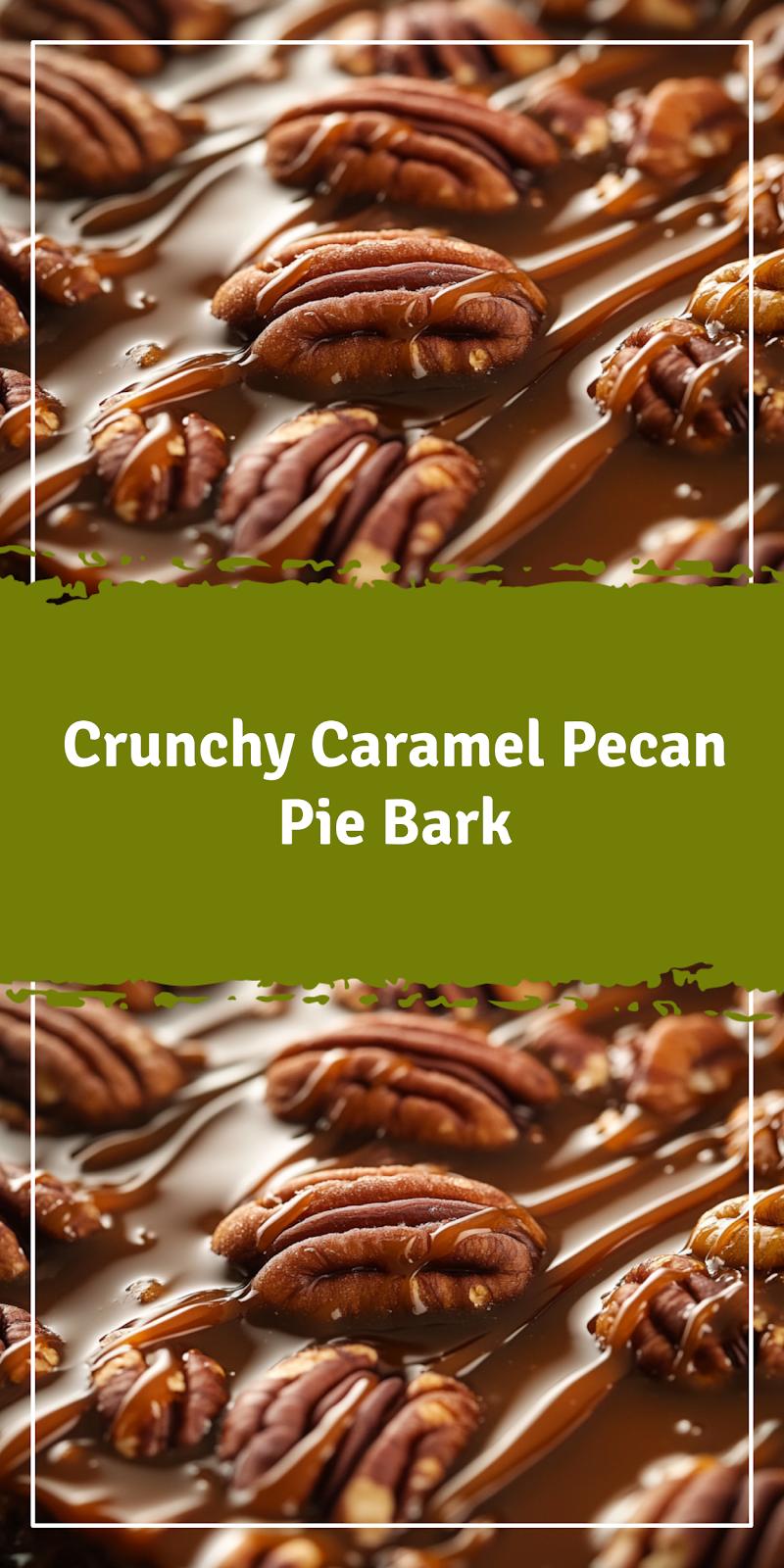 Pecan Pie Bark