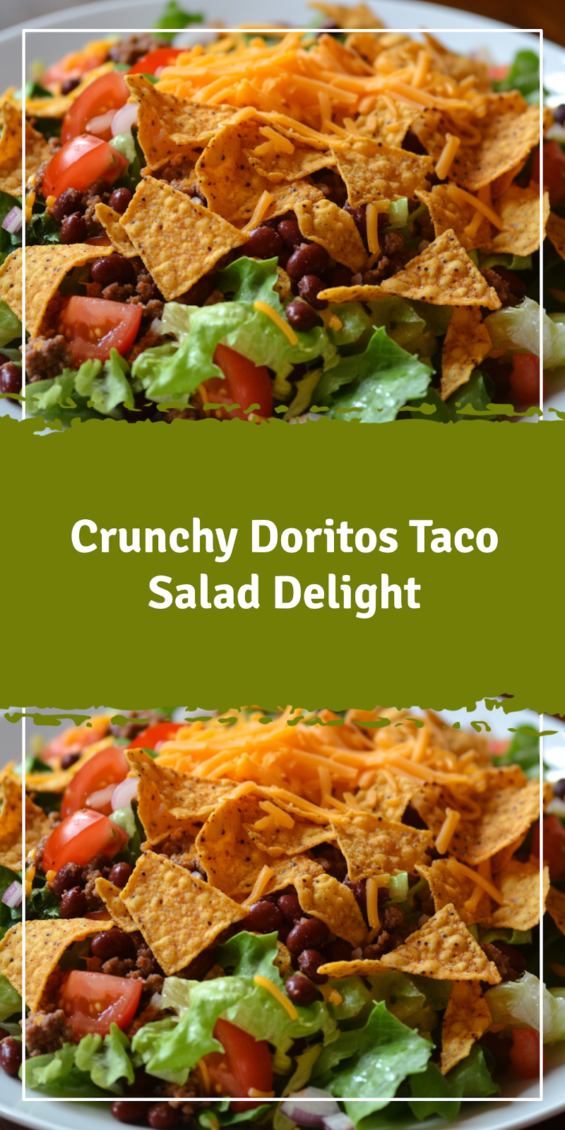 Doritos Taco Salad Delight