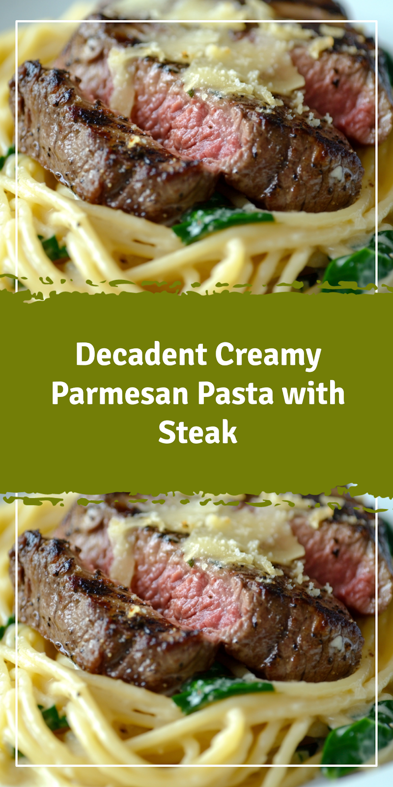 Creamy Parmesan Pasta with Steak