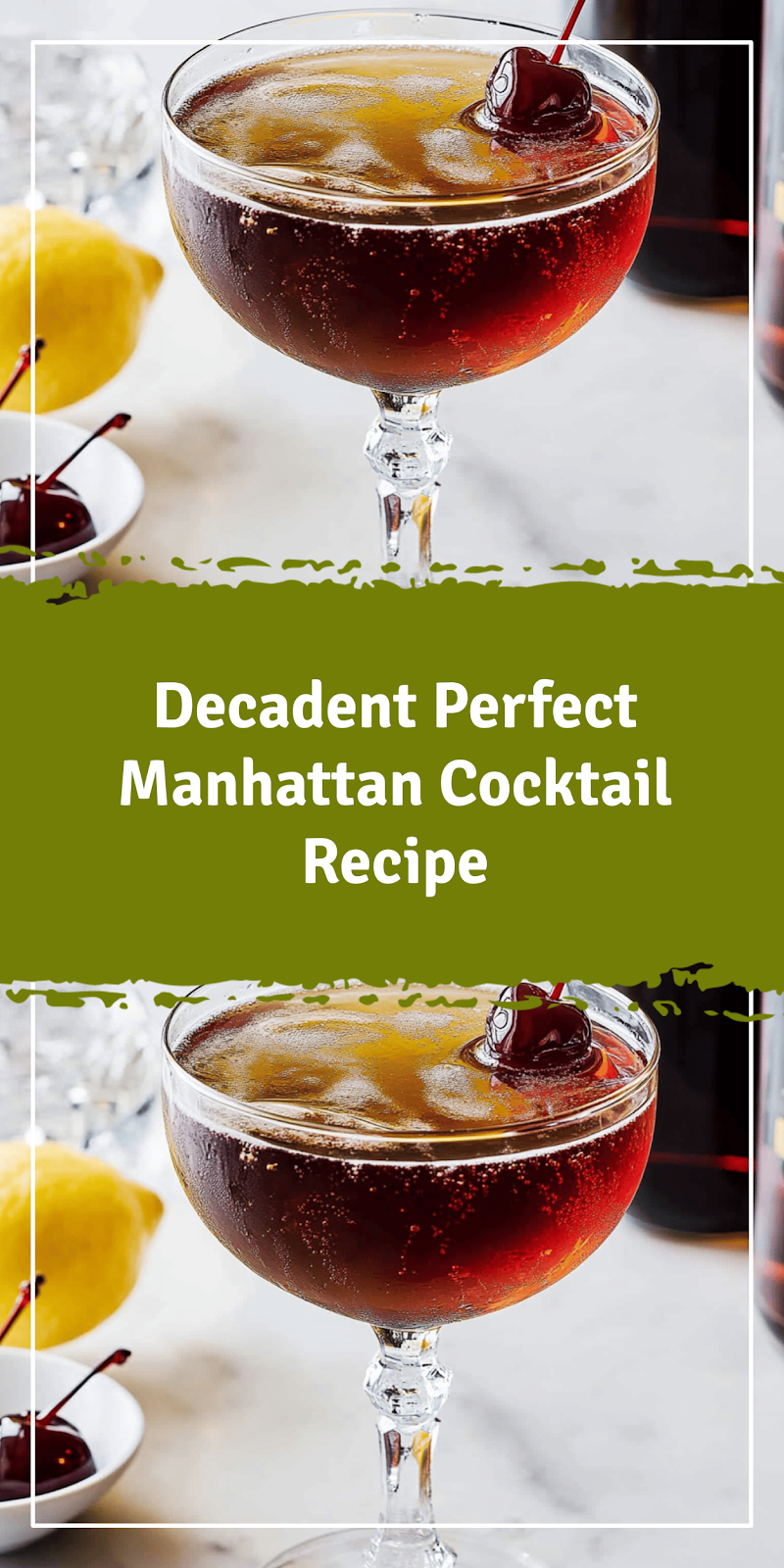 Perfect Manhattan Cocktail Recipe