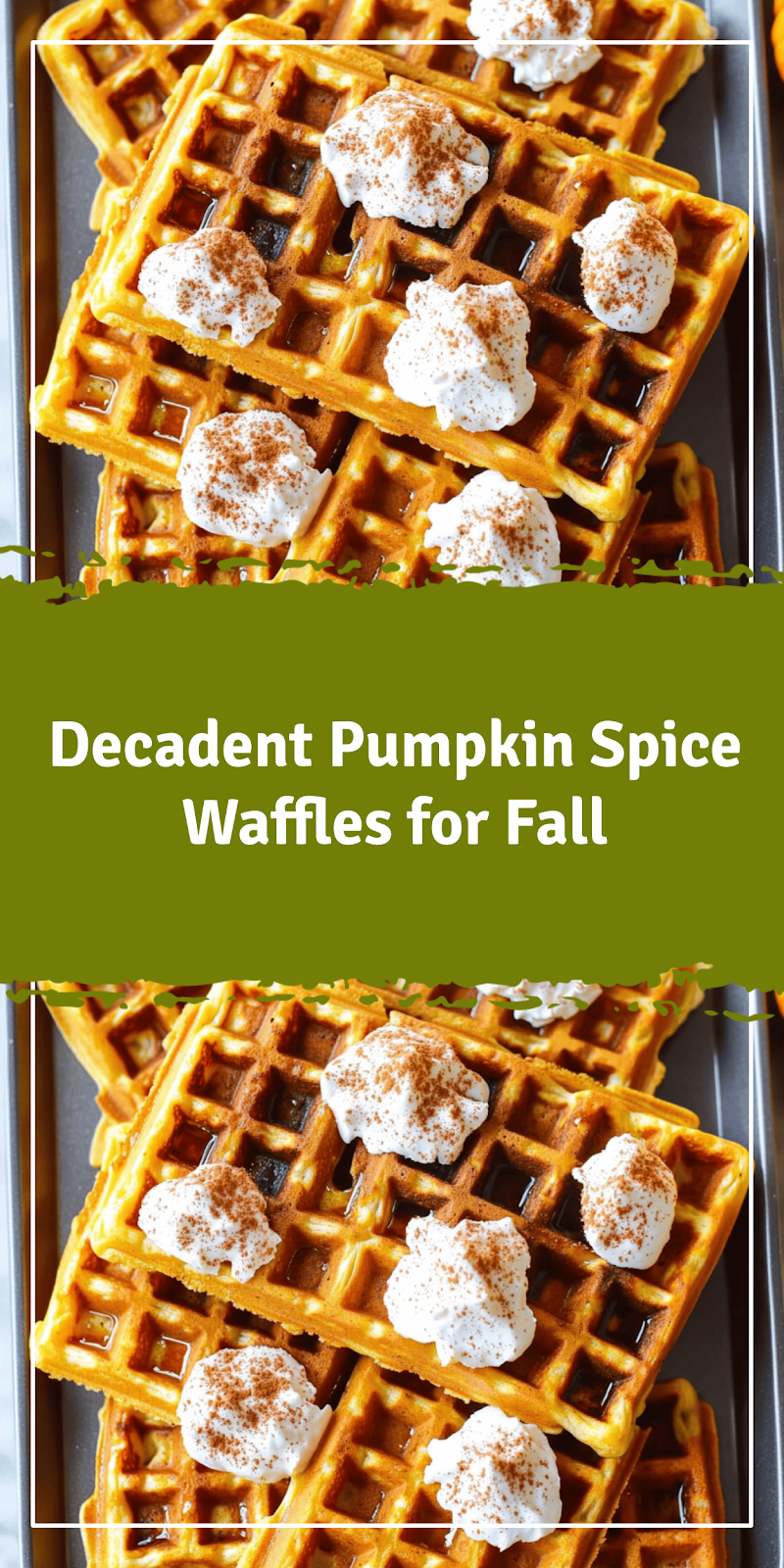 Pumpkin Spice Waffles Recipe for Fall Mornings