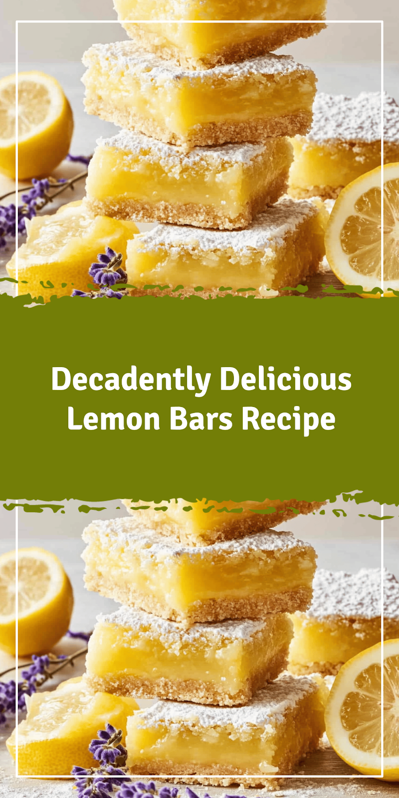 Lemon Bars Recipe for Perfect Sweetness