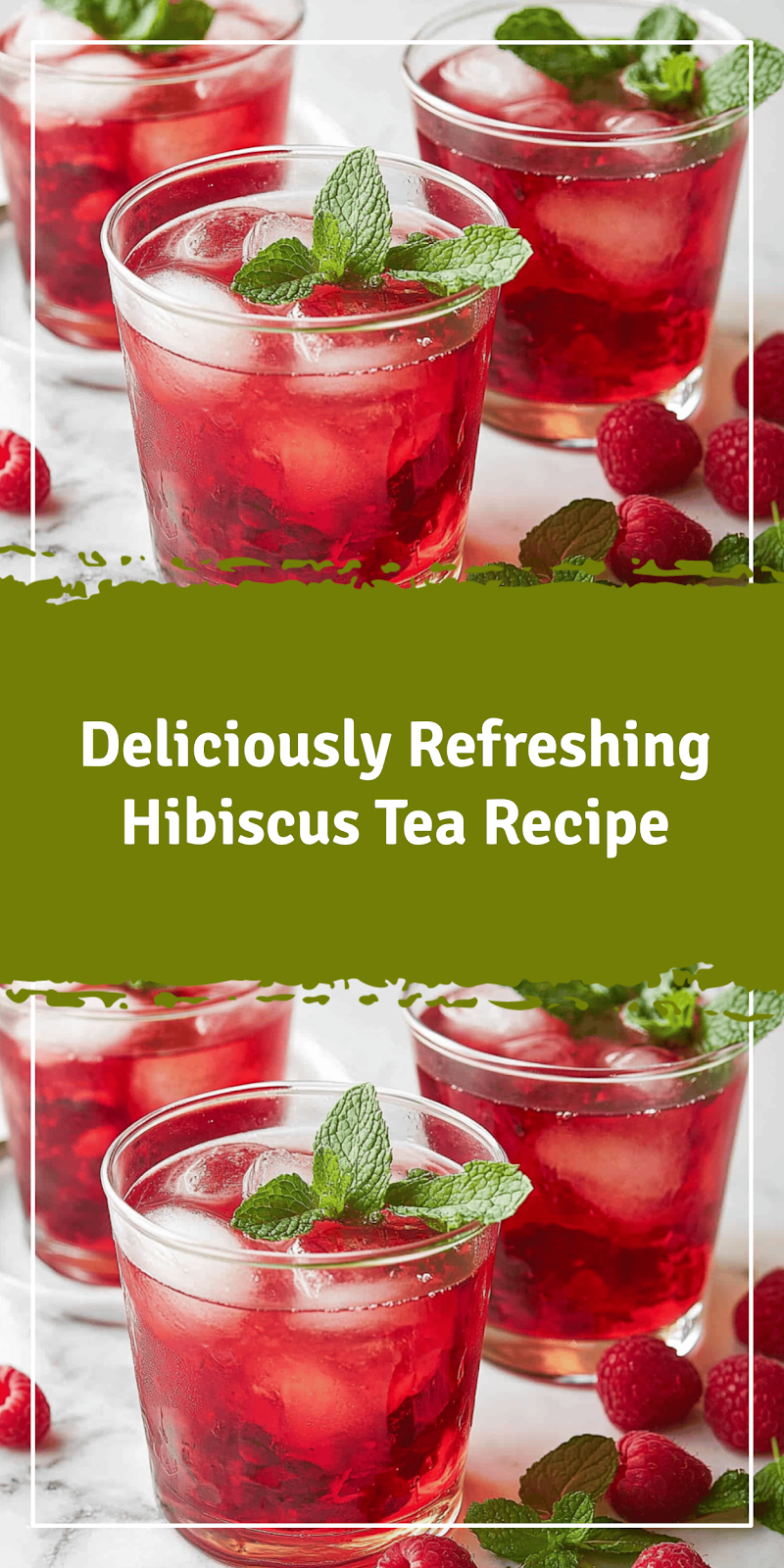 Hibiscus Tea Recipe for Refreshing Flavor