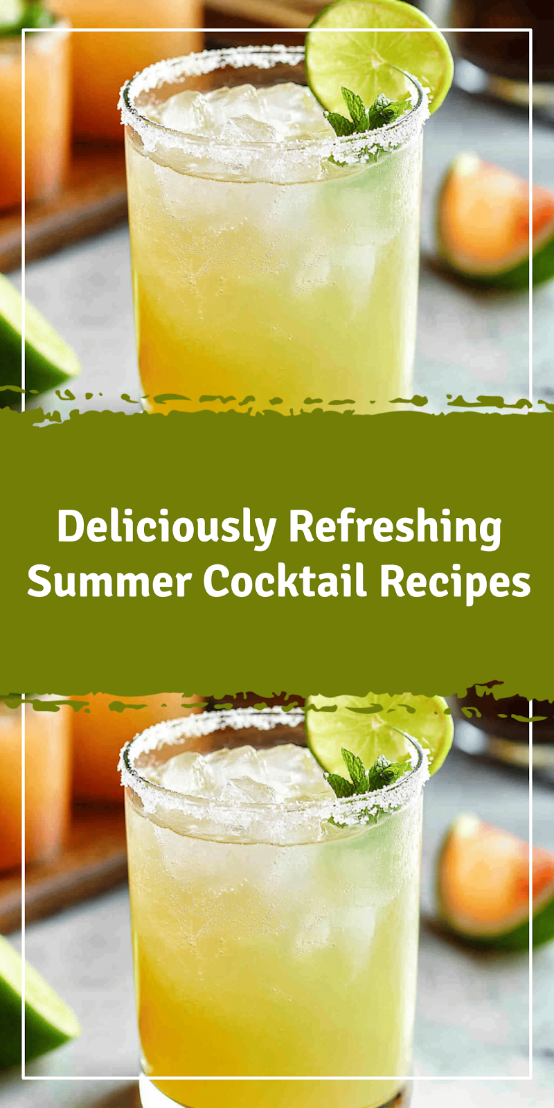 Refreshing Summer Cocktail Recipes
