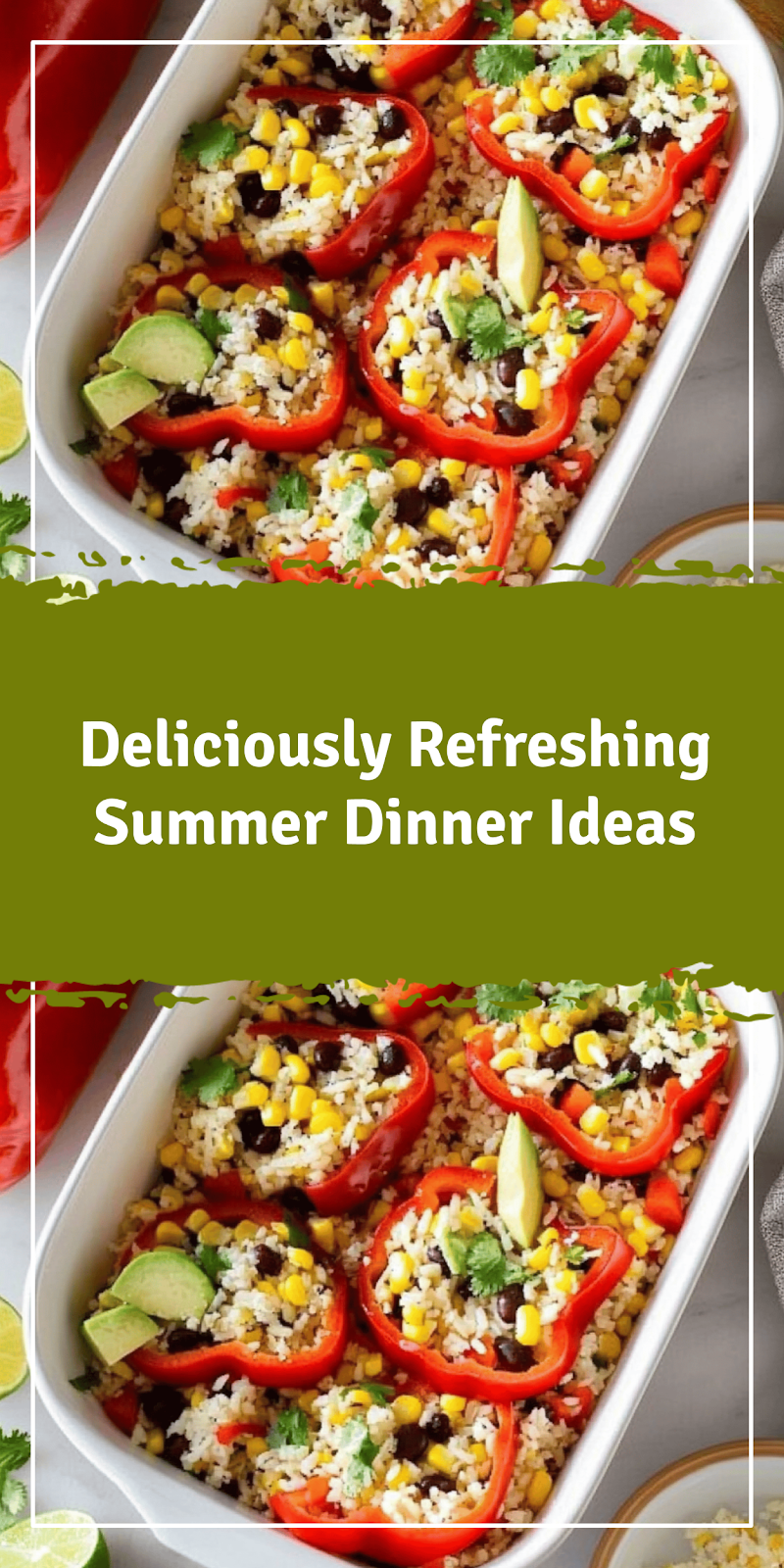 Refreshing Summer Dinner Ideas to Try