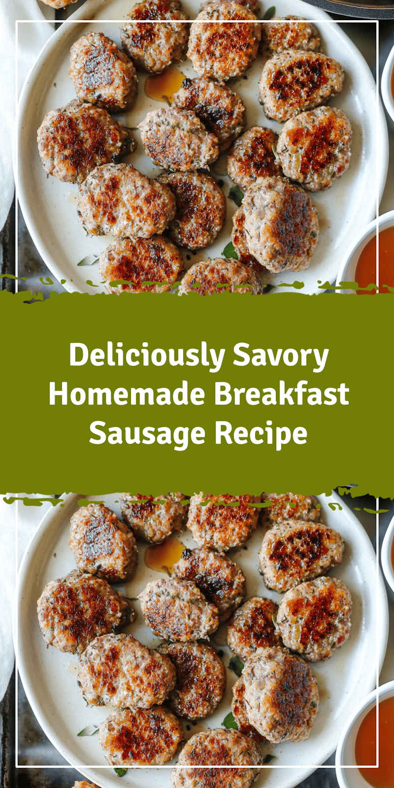 Delicious Homemade Breakfast Sausage Recipe