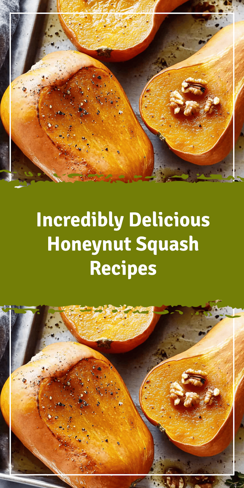 Delicious Honeynut Squash Recipes to Try