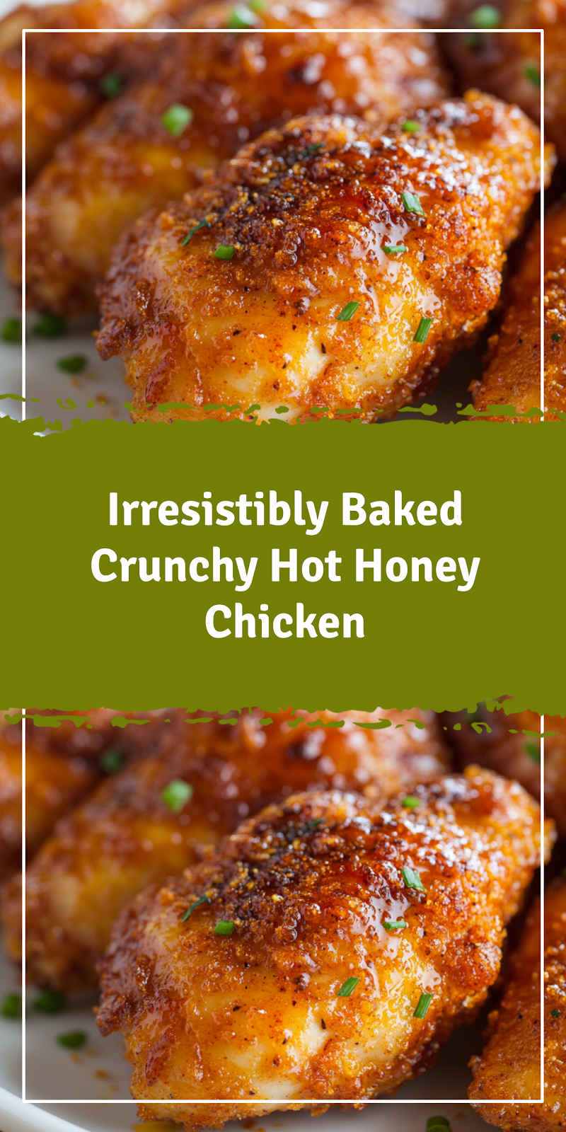 Baked Crunchy Hot Honey Chicken