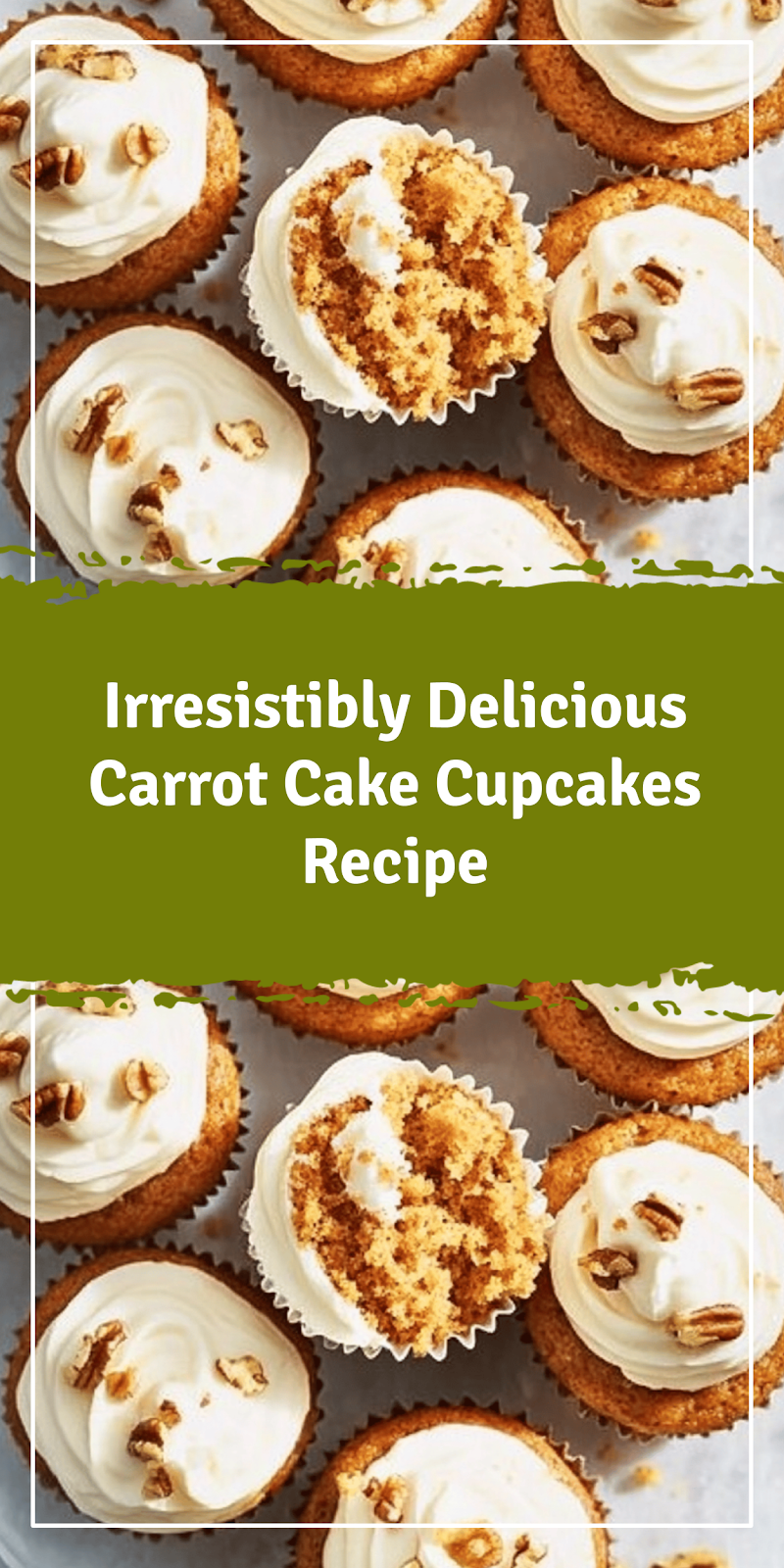 Carrot Cake Cupcakes Recipe You’ll Love