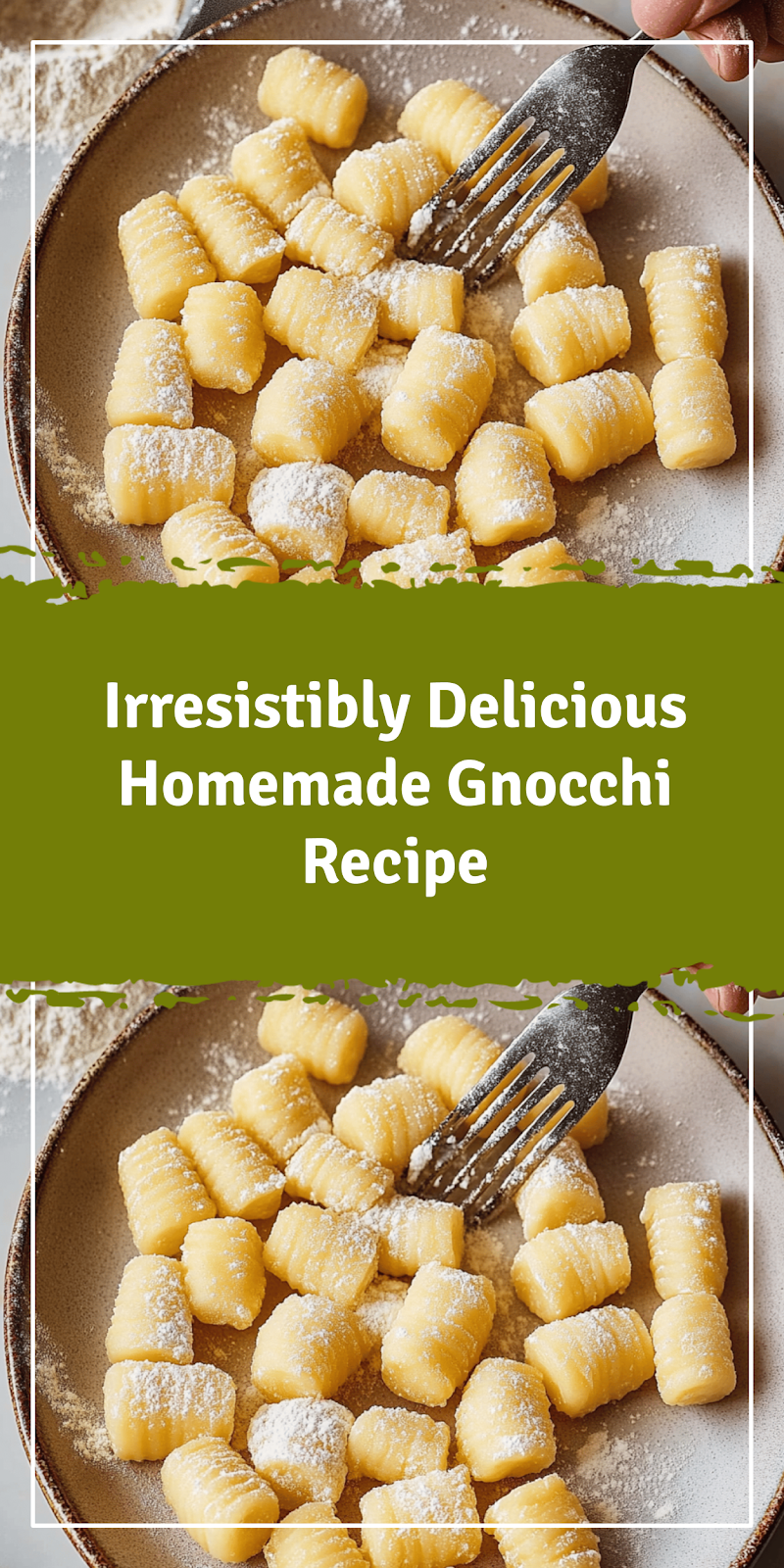 Delicious Homemade Gnocchi Recipe You’ll Love