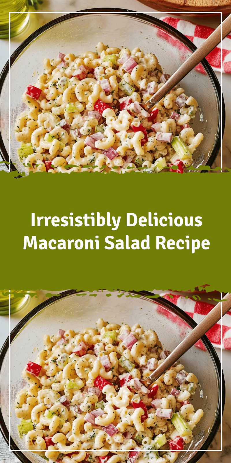 Delicious Macaroni Salad Recipe for Every Occasion