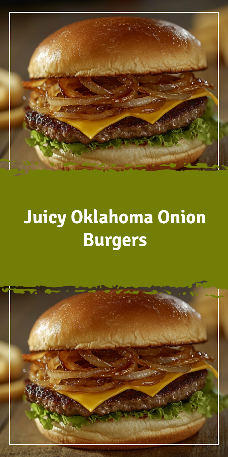 Oklahoma Onion Burgers