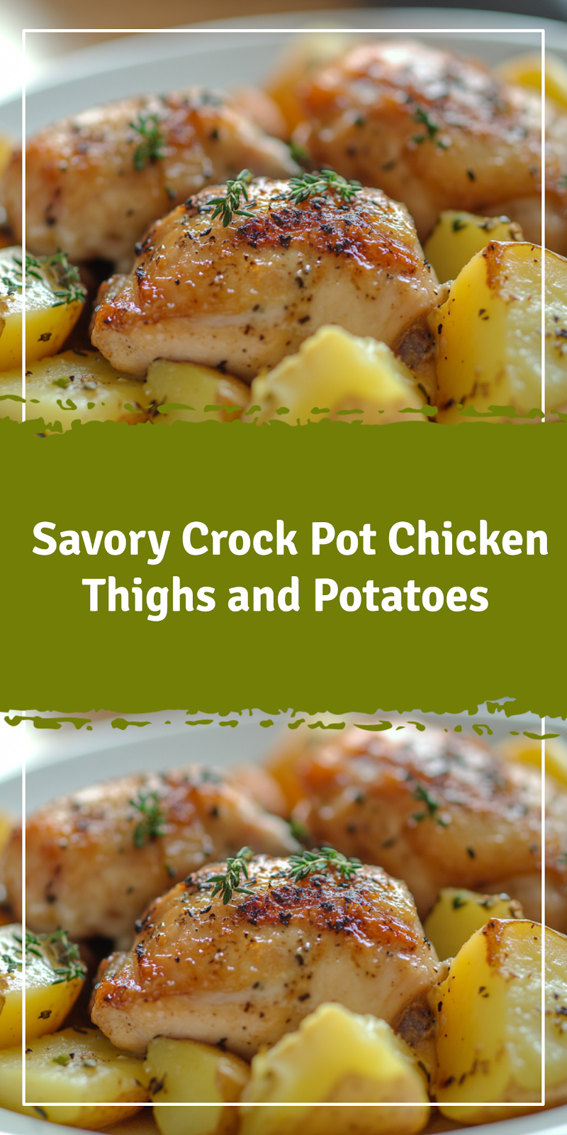 Crock Pot Chicken Thighs and Potatoes