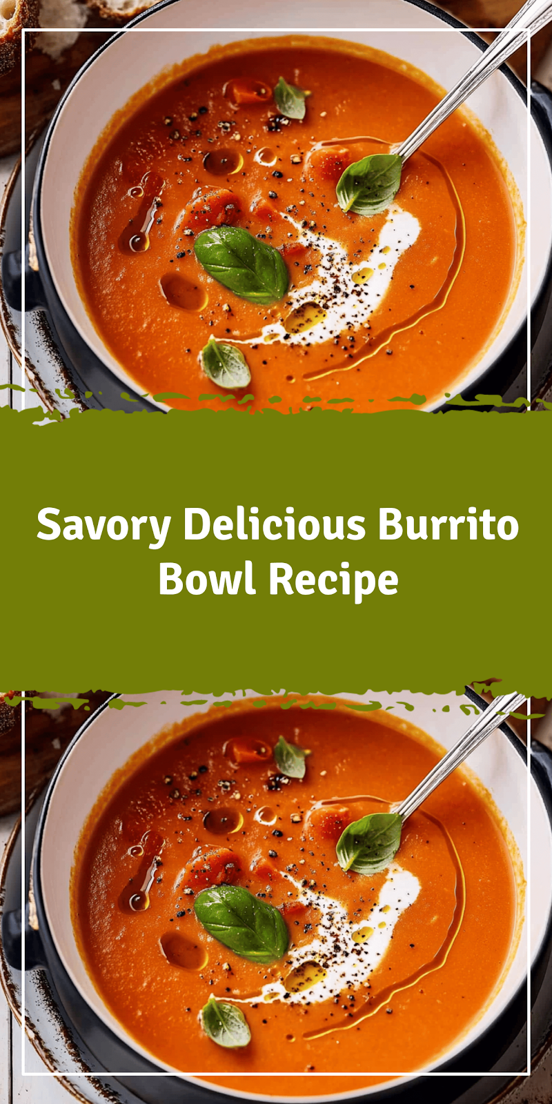 Delicious Burrito Bowl Recipe Idea