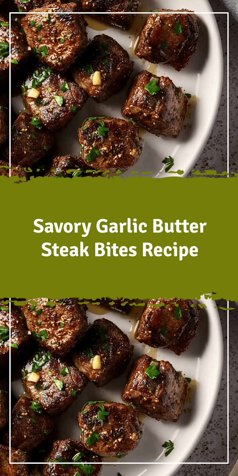 Garlic Butter Steak Bites Recipe