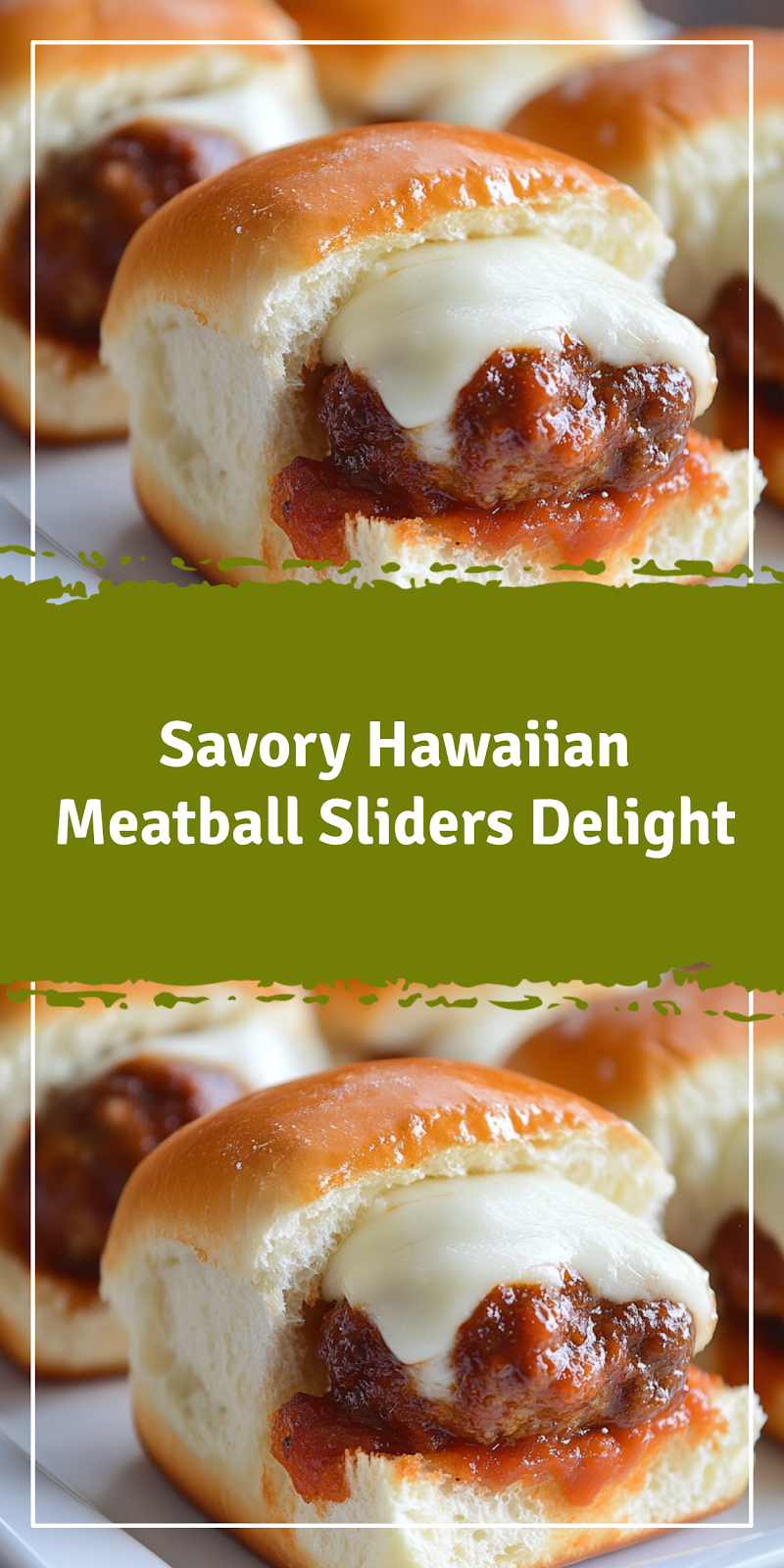 Hawaiian Meatball Sliders