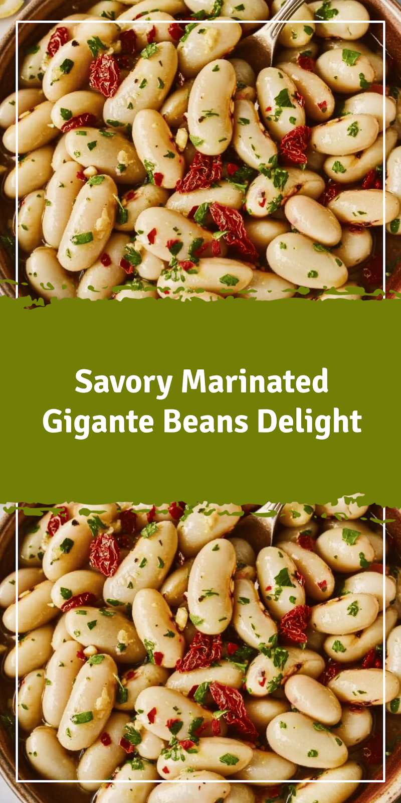 Marinated Gigante Beans Recipe Delight