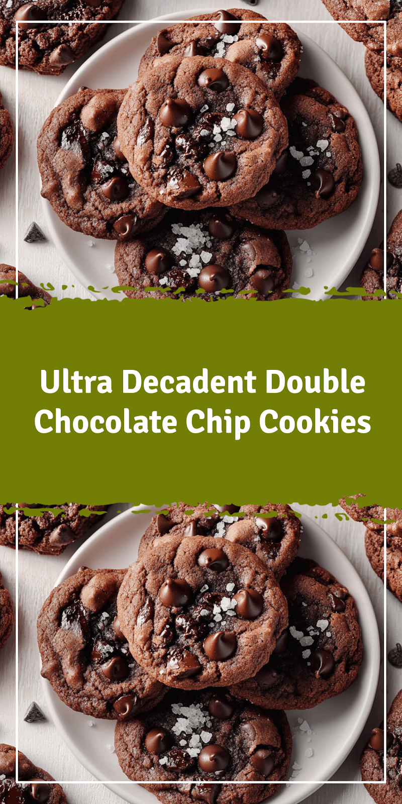 Decadent Double Chocolate Chip Cookies Recipe