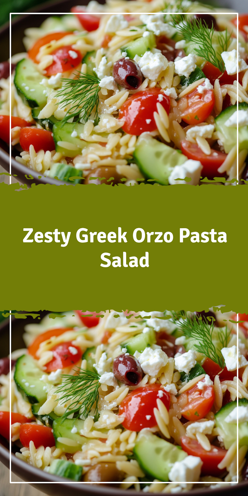 Greek Orzo Pasta Salad