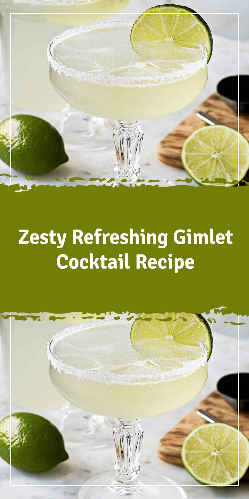 Refreshing Gimlet Cocktail Recipe