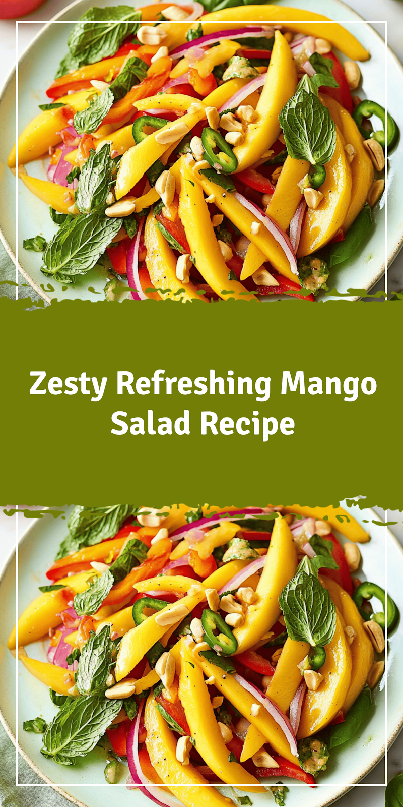 Refreshing Mango Salad Recipe