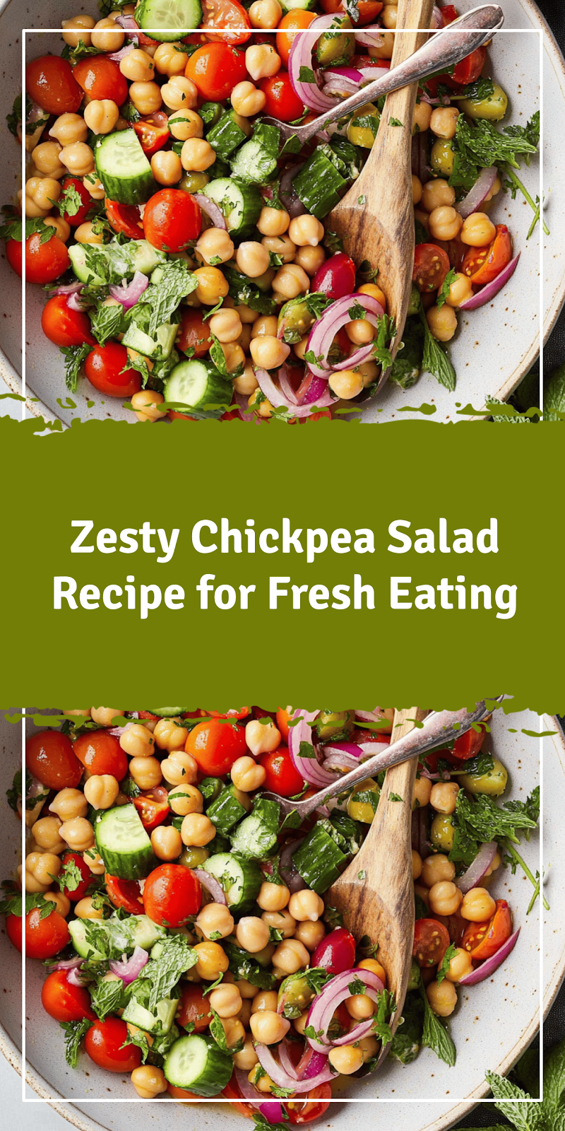 Chickpea Salad Recipe for Fresh Eating