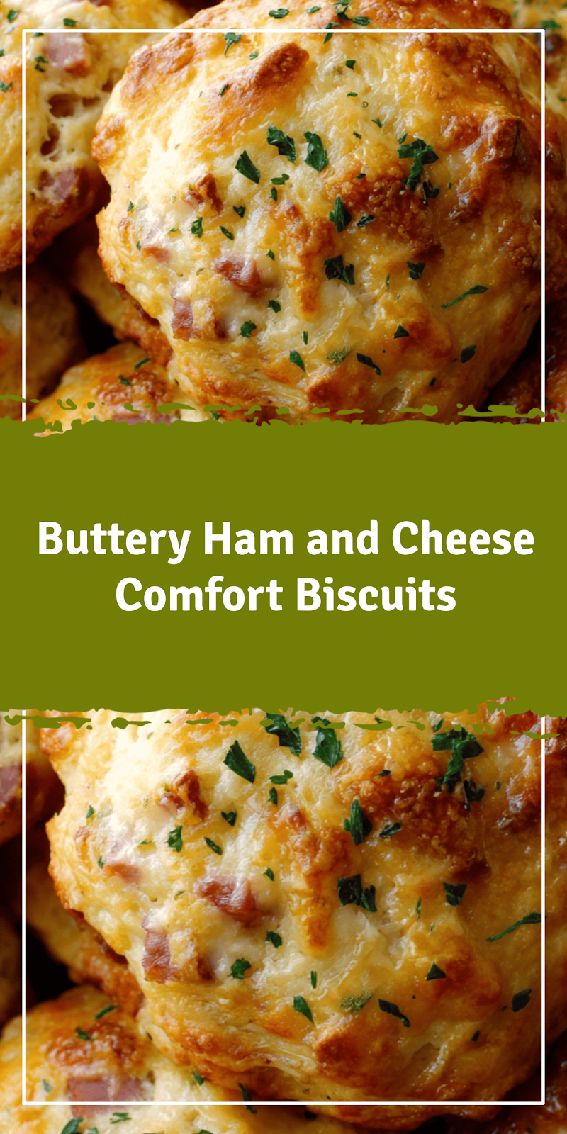 Ham and Cheese Butter Swim Biscuits for Comfort
