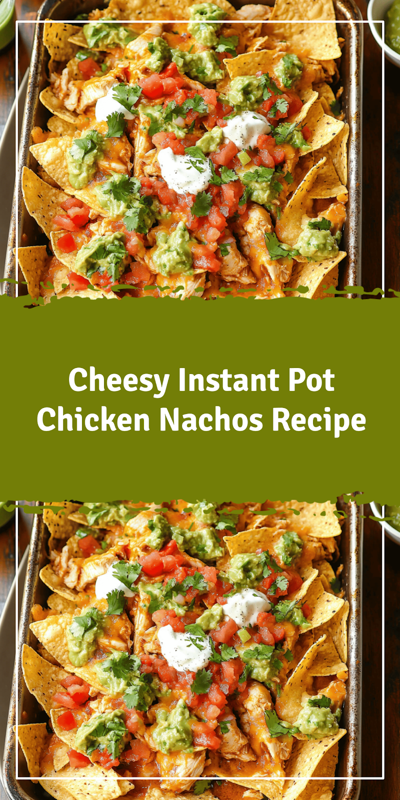 Instant Pot Chicken Nachos Recipe