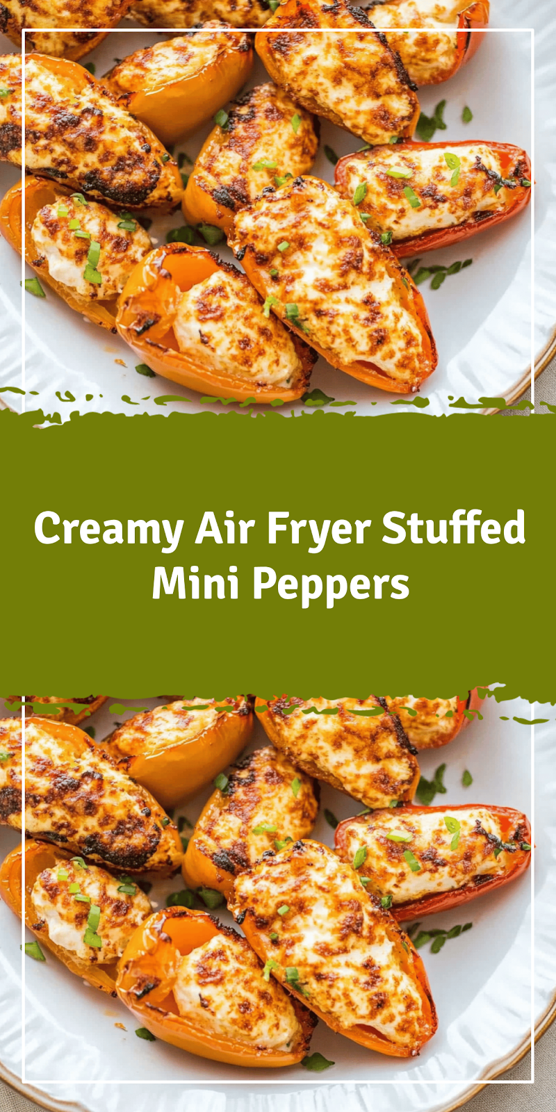 Air Fryer Cream Cheese Stuffed Mini Peppers