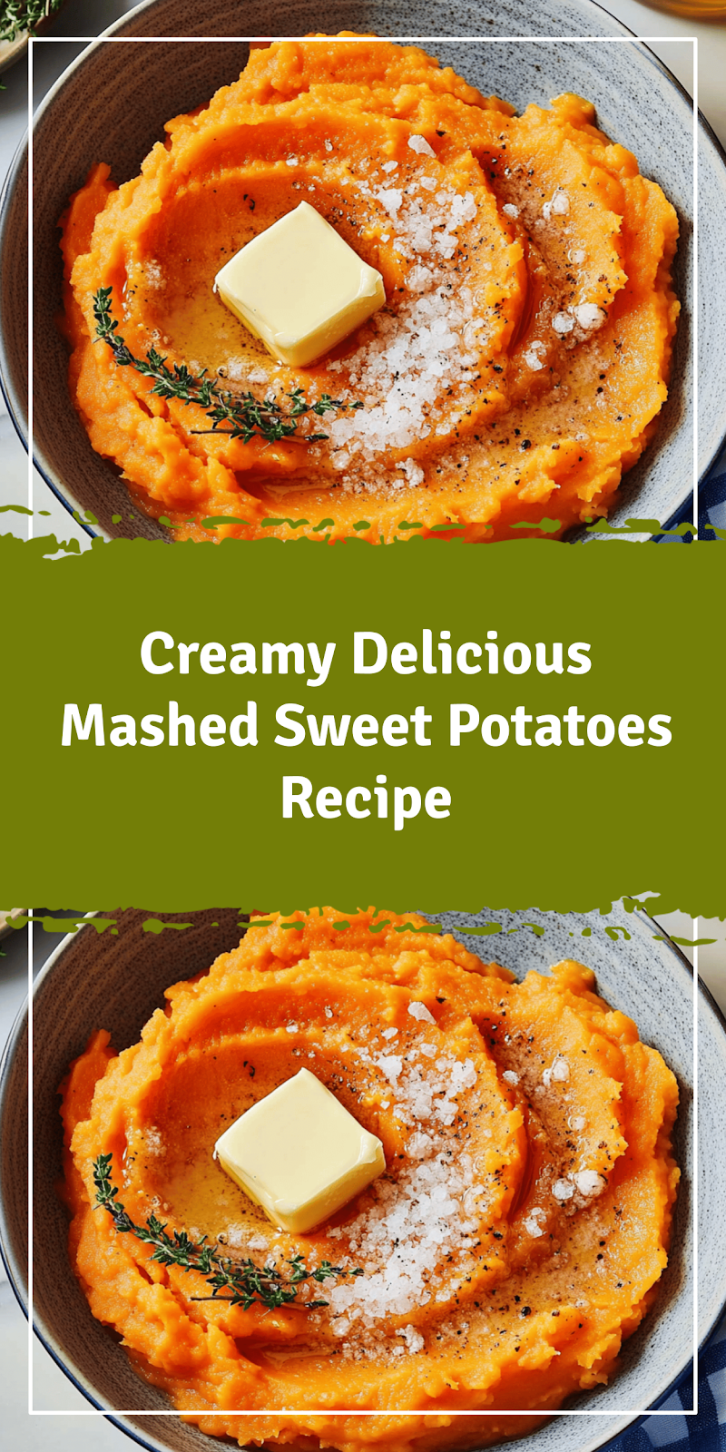 Creamy Mashed Sweet Potatoes Recipe