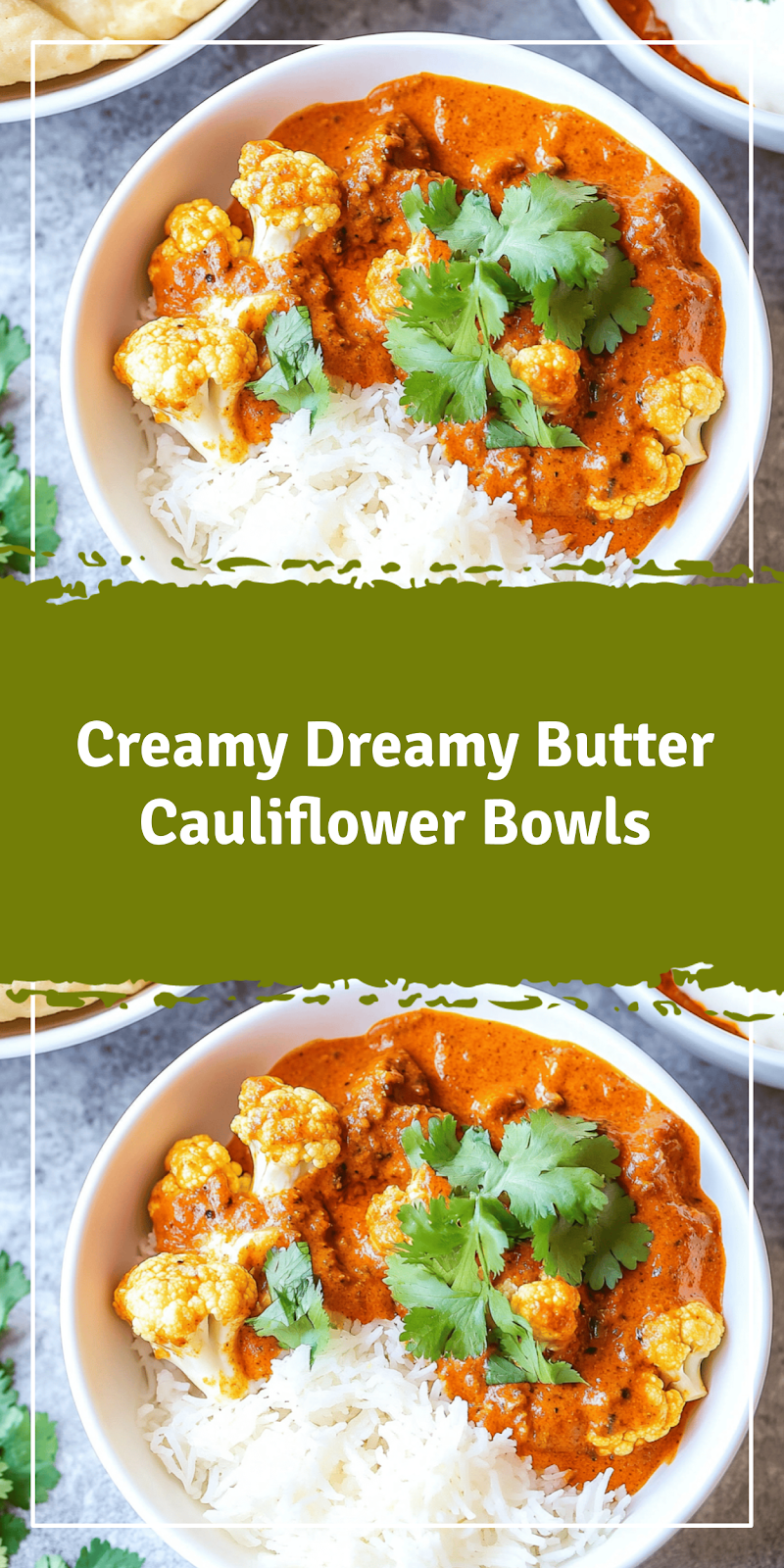 Creamy Butter Cauliflower Bowls Recipe