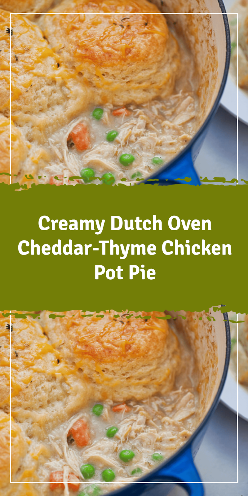 Dutch Oven Cheddar-Thyme Chicken Pot Pie