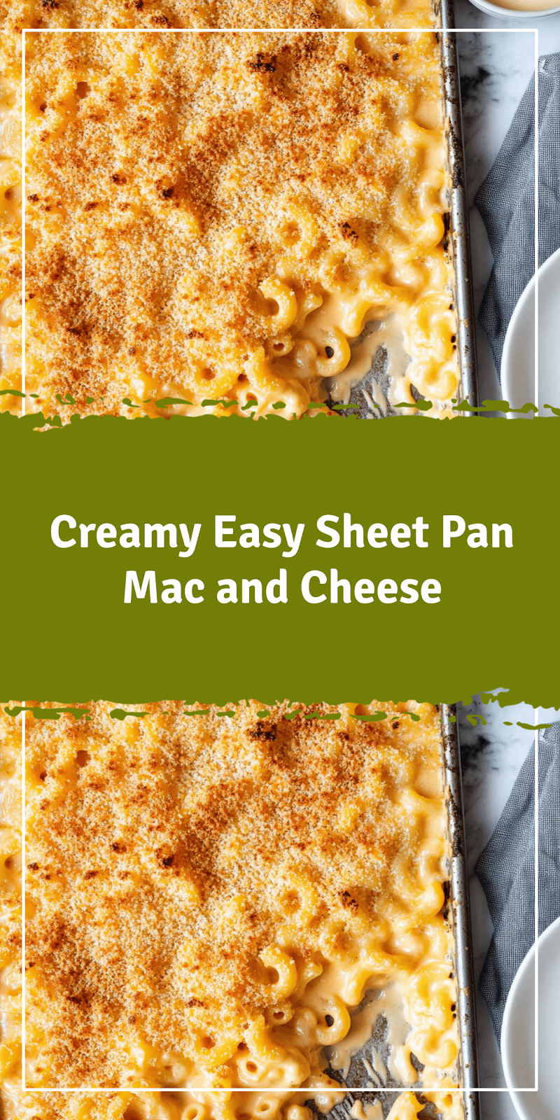 Easy Sheet Pan Mac and Cheese Recipe