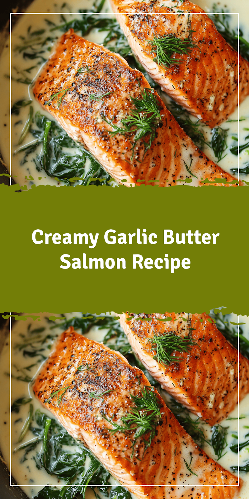 Garlic Cream Sauce Salmon Recipe