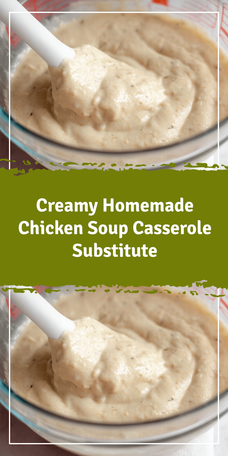 Homemade Cream of Chicken Soup Substitute for Casseroles