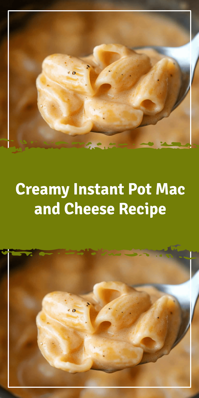 Instant Pot Mac and Cheese Recipe Easy